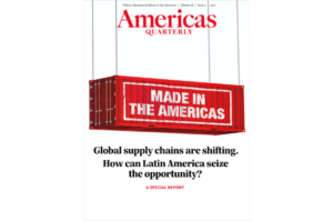 The cover of the Supply Chains issue of Americas Quarterly, featuring a shipping container stamped with "Made in the Americas" to evoke challenges and opportunities of shifting international trade.